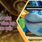 Mẹo Bắn Cá Luôn Thắng V788 - Tổng Hợp Các Tips Kinh Điển