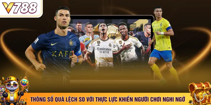 Thông số quá lệch so với thực lực khiến người chơi nghi ngờ